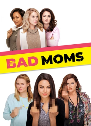 Bad Moms