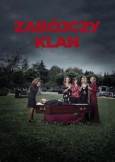 Zabójczy klan — plakat