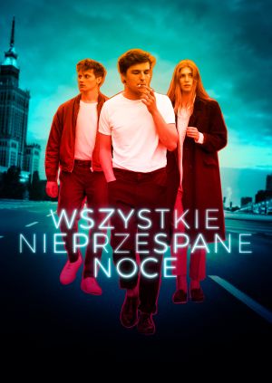Wszystkie nieprzespane noce — plakat