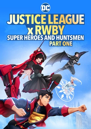Justice League x RWBY: Super Heroes and Huntsmen Part One