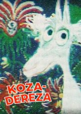 Koza-Dereza — plakat