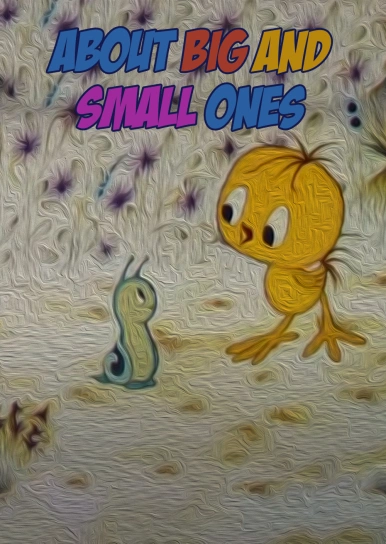 About Big and Small Ones