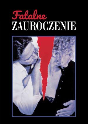 Fatalne zauroczenie — plakat