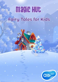 Magic Hut - Fairy Tales for Kids