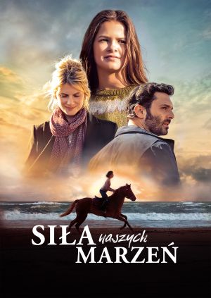 Siła naszych marzeń — plakat