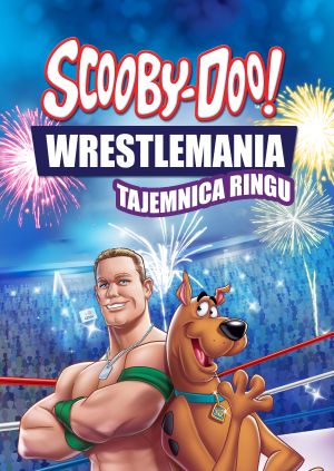 Scooby Doo: WrestleMania - Tajemnica ringu — plakat