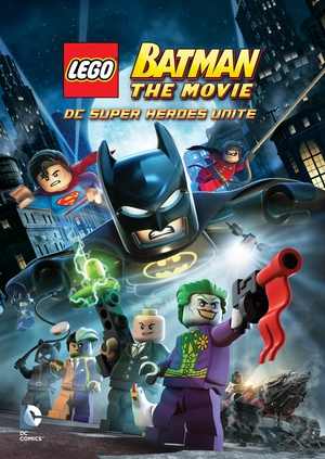 LEGO Batman: The Movie - DC Super Heroes Unite