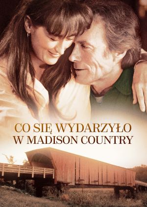Co się wydarzyło w Madison Country — plakat