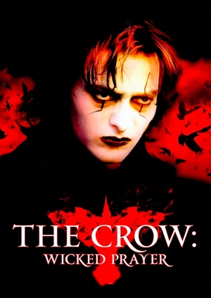 The Crow: Wicked Prayer