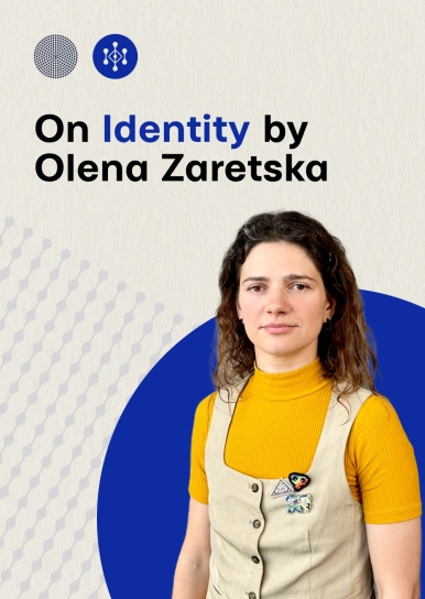 On identity by Olena Zaretska