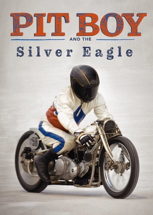 Pit Boy and the Silver Eagle