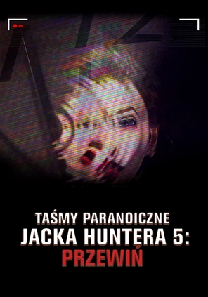 Taśmy paranoiczne Jacka Huntera 5: Przewiń