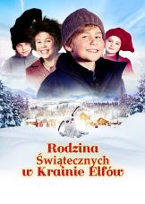 RODZINA ŚWIĄTECZNYCH W KRAINIE ELFÓW / FAMILIEN JUL I NISSERNES LAND — plakat
