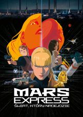 Mars Express. Świat, który nadejdzie — plakat