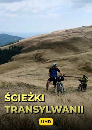 Ścieżki Transylwanii UHD