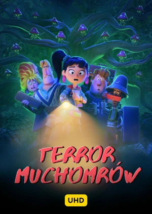Terror muchomorów UHD