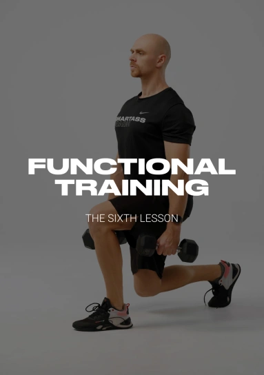 Functional training. The sixth lesson