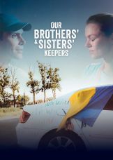 Our Brothers' & Sisters' Keepers — plakat