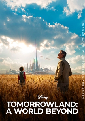 Disney Tomorrowland: A World Beyond