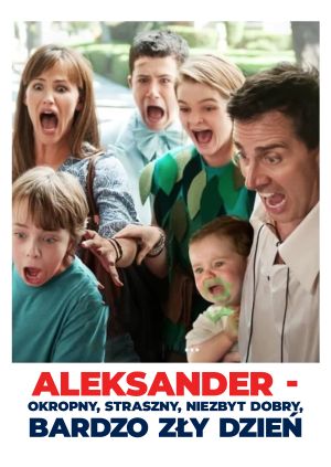 Aleksander - okropny, straszny, niezbyt dobry, bardzo zły dzień — plakat