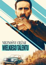 Nieznośny ciężar wielkiego talentu — plakat