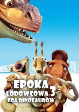Epoka lodowcowa 3: Era dinozaurów — plakat